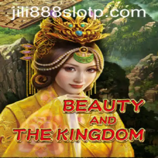 Discover the Magical World of BeautyAndTheKingdom: A Jili888 Slot Game