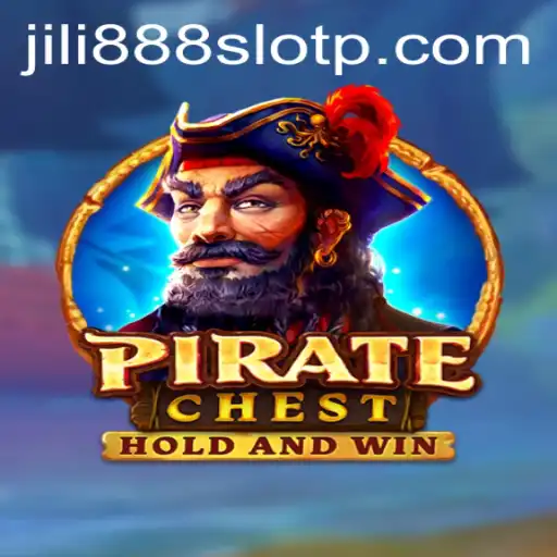 Exploring the World of PirateChest: A Thrilling Adventure with Jili888 Slot